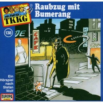 TKKG - 138/Raubzug mit Bumerang