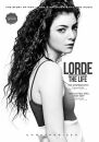 Lorde - Life, The