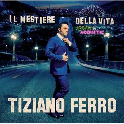 Ferro Tiziano - Il Mestiere Della Vita Urban Vs Acoustic Sped