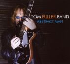 Fuller Tom Band - Abstract Man