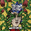 Story So Far, The - What You Dont See