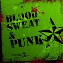 Blood Sweat And Punk. Iii