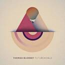 Blondet Thomas - Futureworld