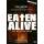 Eaten Alive: im Blutrausch