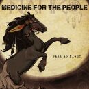 Nahko And Medicine For The People - Dark As Night