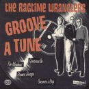 Ragtime Wranglers, The - Groove A Tune