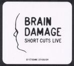 Braindamage - Live