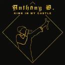 Anthony B - King In My Castle