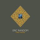 Random Eric - Two Faced