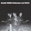 Black Heino - Heldentum Und Idiotie