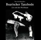 Well-Buam - Boarischer Tanzbodn