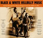 Black & White - Black & White Hillbilly Music