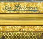 La Paloma - La Paloma 6-One Song For All Worlds