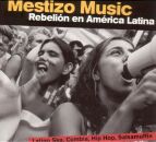 Mestizo Music-Rebelion En America Latina (Diverse...