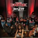 Game, The - Born 2 Rap