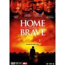 HOME OF THE BRAVE