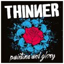 Thinner - Paintime And Glory