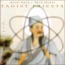Race Hugo & True Spirit - Taoist Priests