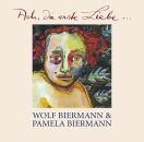 Biermann Wolf & Biermann Pamela - Ach, Die Erste...