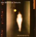 Nervous Return, The - Headshots