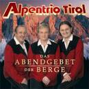 Alpentrio Tirol - Das Abendgebet der Berge