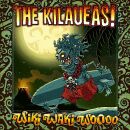 Kilaueas, The - Wiki Waki Woooo