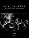 Boysetsfire - 20Th Anniversary Live In Berlin