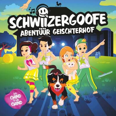 Schwiizergoofe - Abentueuer Geischterhof (HÖRSPIEL)