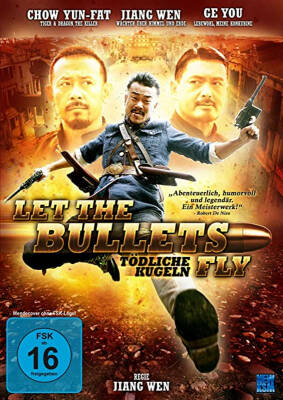 Let The Bullets Fly - Tödliche Kugeln - Let The Bullets Fly