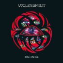Wolvespirit - Fire And Ice (Digipack)