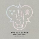 Boysetsfire - While A Nation Sleeps: Deluxe