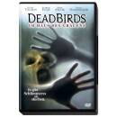 Dead Birds: Im Haus Des Grauens