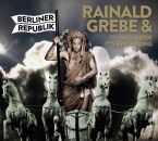 Grebe Rainald / Das Orchester Der Versöhnung -...