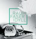 Karlsson - Rauhfaseridyll