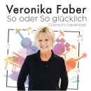 Faber Veronika - So Oder So Glucklich