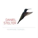 Stelter Daniel - Humming Songs