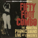 Fifty Foot Combo - Monstrophonic, The