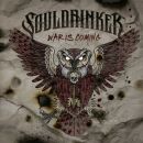 Souldrinker - War Is Coming