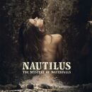 Nautilus - Mystery Of Waterfalls, The