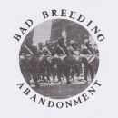 Bad Breeding - Abandonment Ep