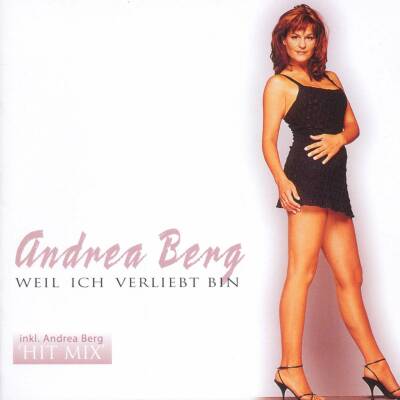 Berg Andrea - Weil ich verliebt bin