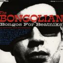 Bongolian, The - Bongos For Beatnik