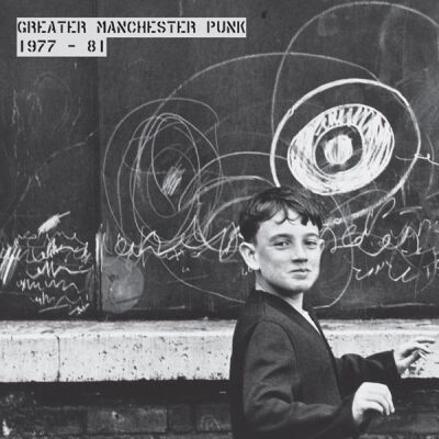 Greater Manchester Punk 1977 / 1981 - Various
