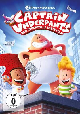 CAPTAIN UNDERPANTS - DER SUPERTOLLE ERSTE FILM