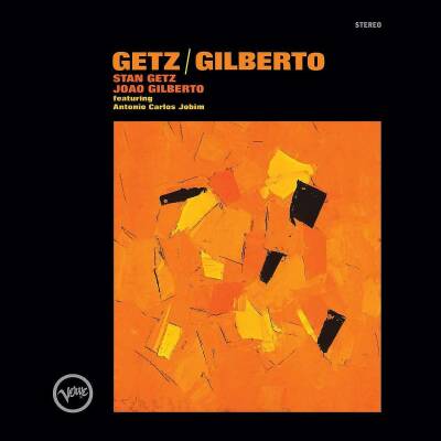 Getz Stan / Gilberto Joao - Getz / Gilberto