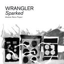 Wrangler - Sparked: Modular Remix Project