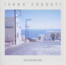 Ivano Fossato - Decadance