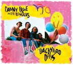 Danny Blue And The Old Socks - Backyard Days Ep