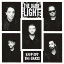 Dark Light, The - Keep Off The Grass
