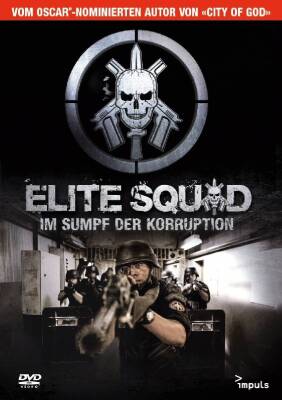 Elite Squad - Im Sumpf Der Korruption